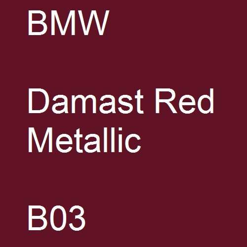 BMW, Damast Red Metallic, B03.